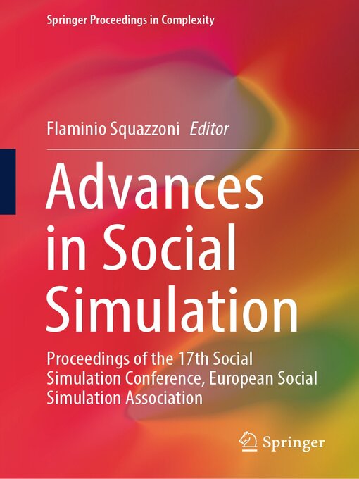 Title details for Advances in Social Simulation by Flaminio Squazzoni - Available
